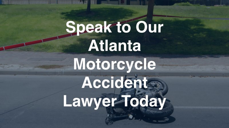 Atlanta Motorcycle Accident Lawyer