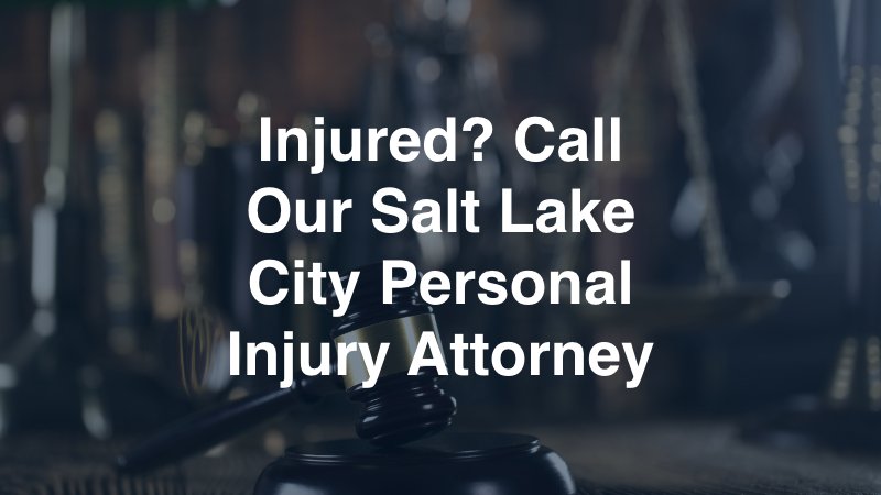 Salt Lake City Personal Injury Attorney